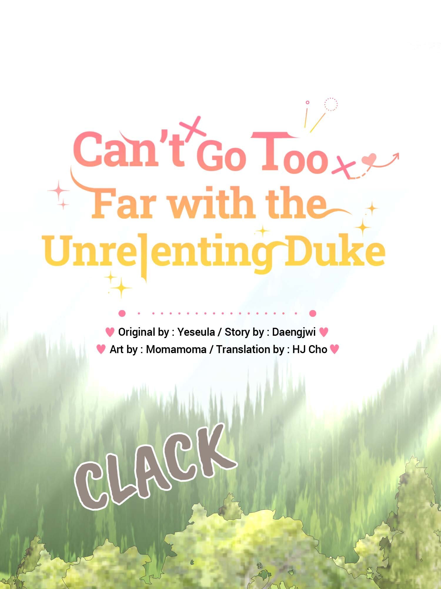 Can’t Go Too Far With The Unrelenting Duke - Chapter 101