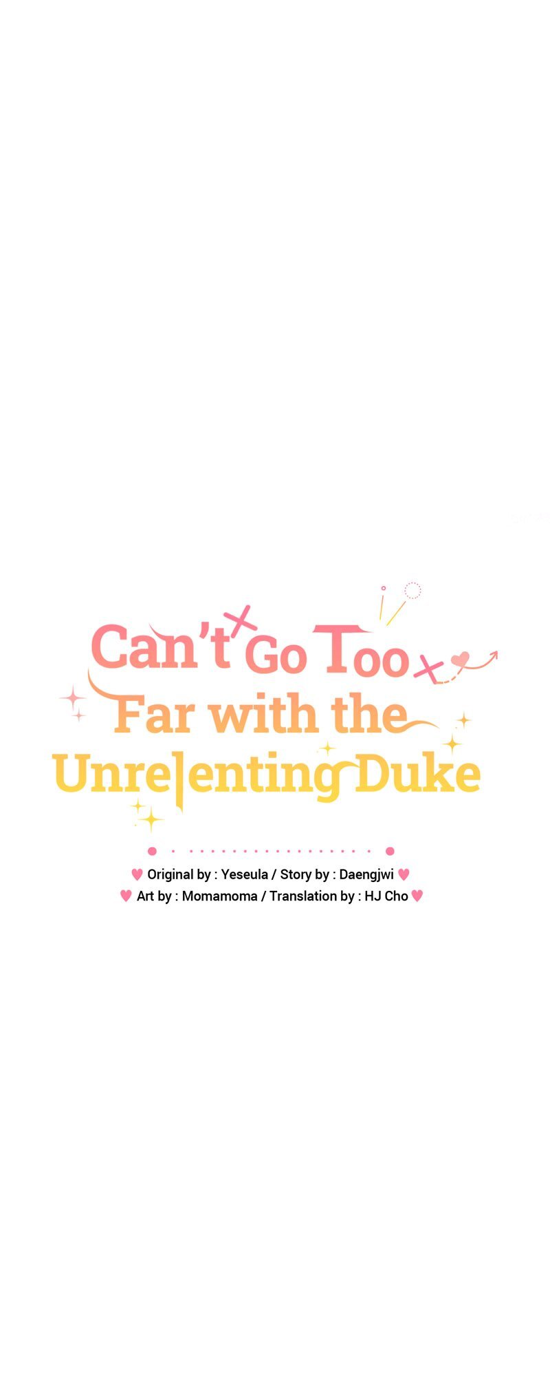 Can’t Go Too Far With The Unrelenting Duke - Chapter 99