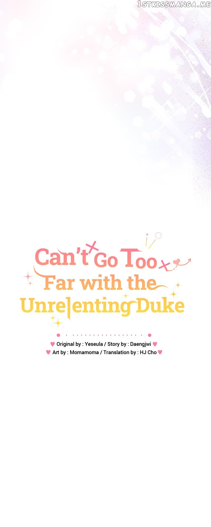 Can’t Go Too Far With The Unrelenting Duke - Chapter 54