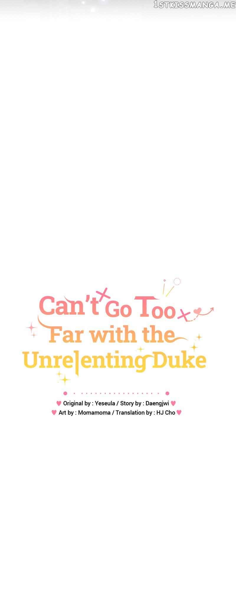 Can’t Go Too Far With The Unrelenting Duke - Chapter 45