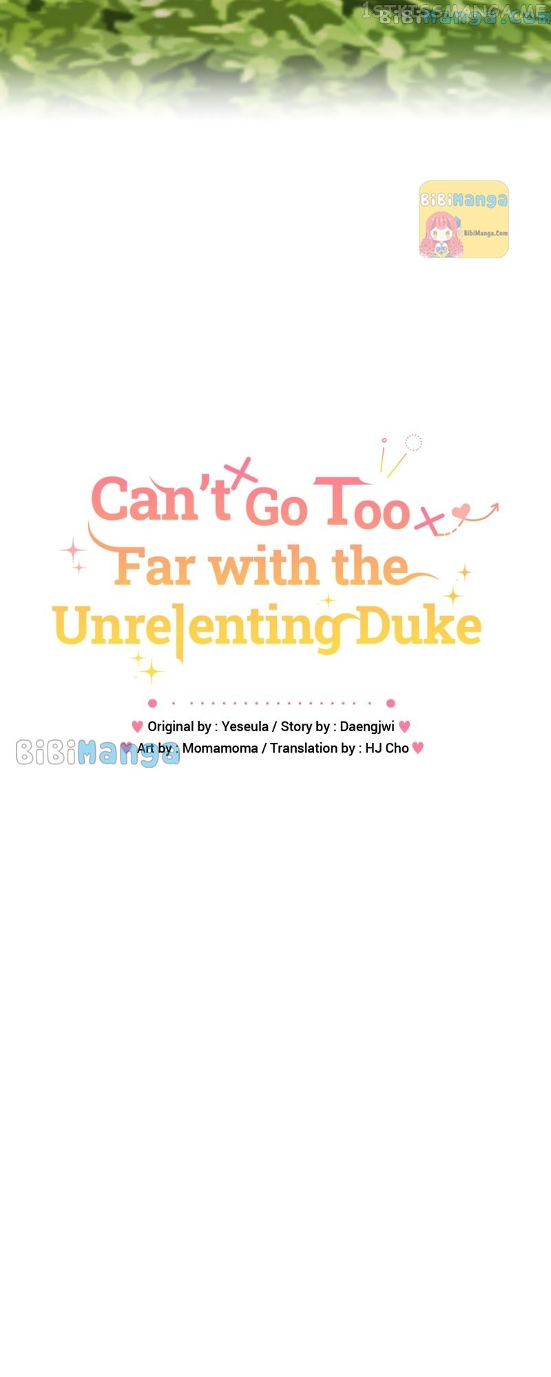 Can’t Go Too Far With The Unrelenting Duke - Chapter 40