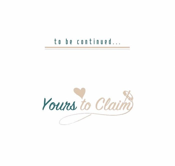 Yours To Claim - Chapter 4.2