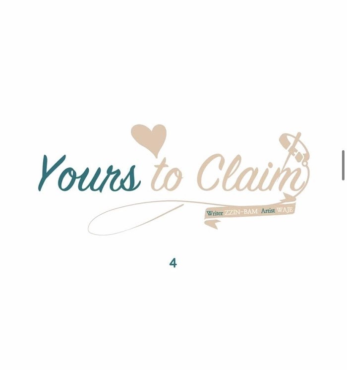 Yours To Claim - Chapter 4.1