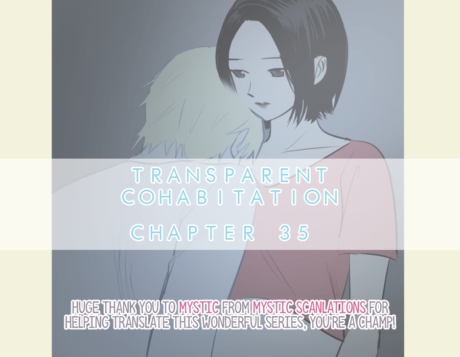 Transparent Cohabitation - Chapter 35 : Realization (2)