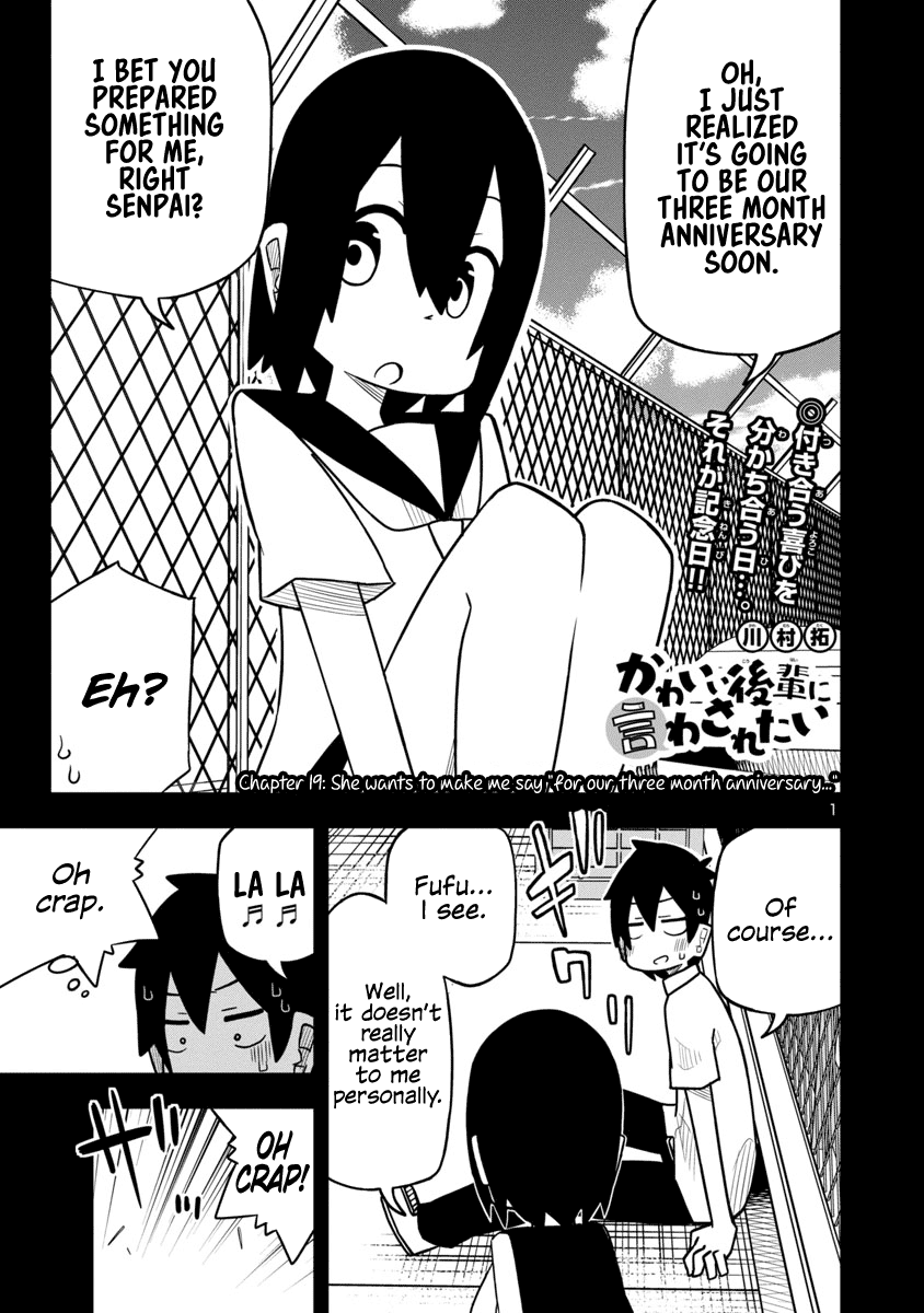 Kawaii Kouhai Ni Iwasaretai - Chapter 19: She Wants To Make Me Say “For Our Three Month Anniversary...”