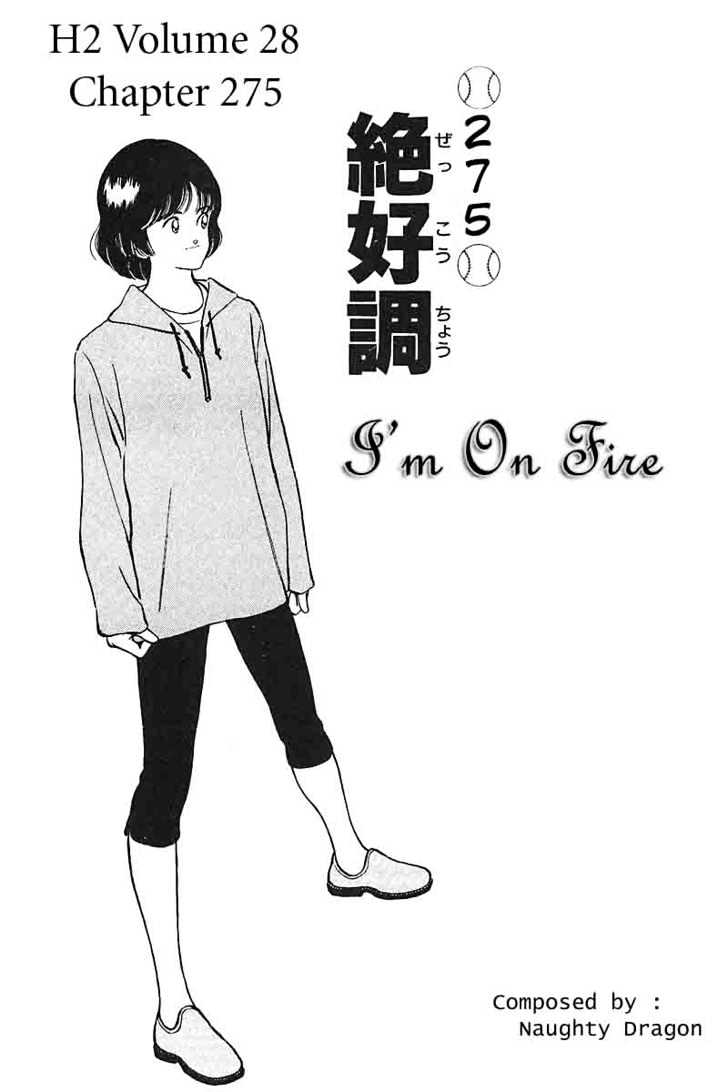 H2 - Vol.28 Chapter 275 : I M On Fire