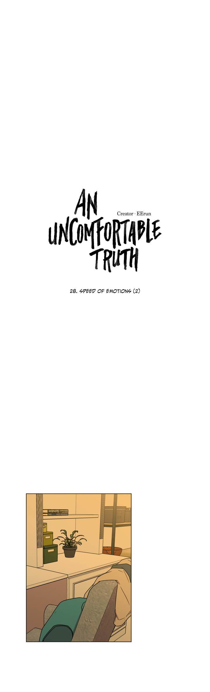 An Uncomfortable Truth - Chapter 28