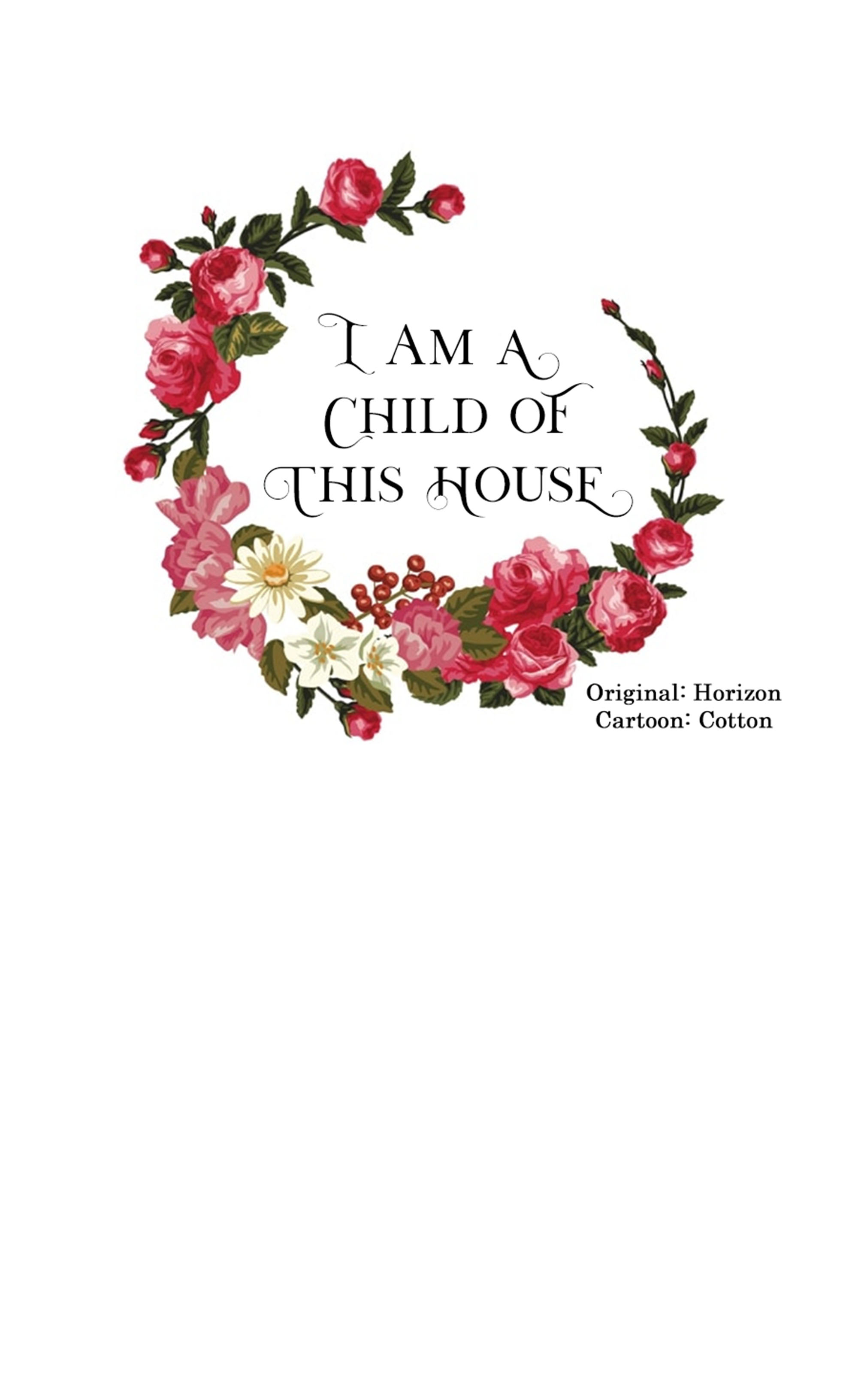 I Am A Child Of This House - Chapter 30