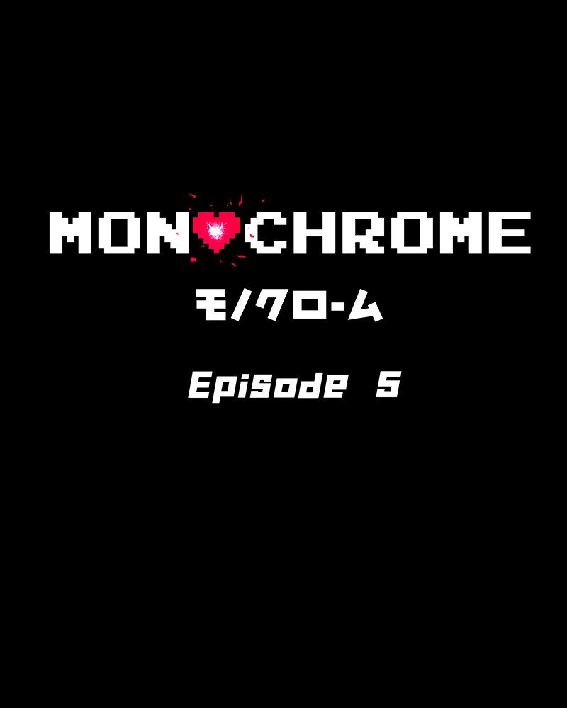 Monochrome - Chapter 5