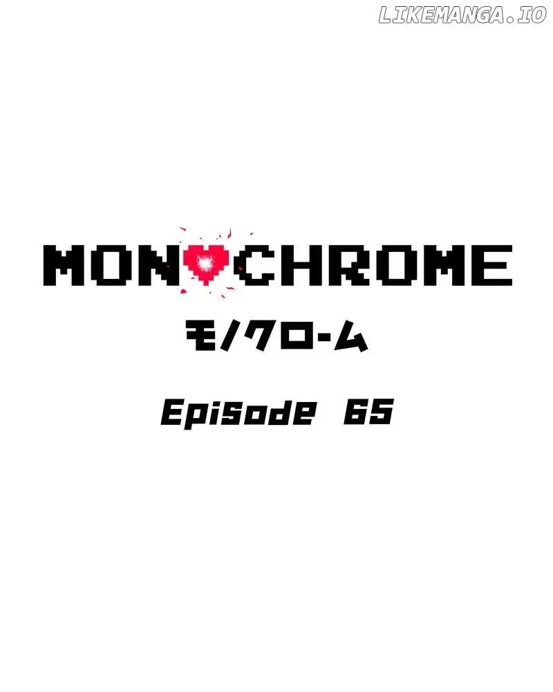 Monochrome - Chapter 65