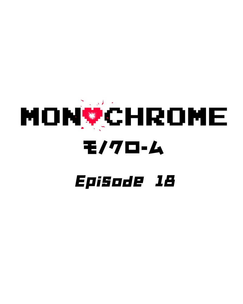 Monochrome - Chapter 18