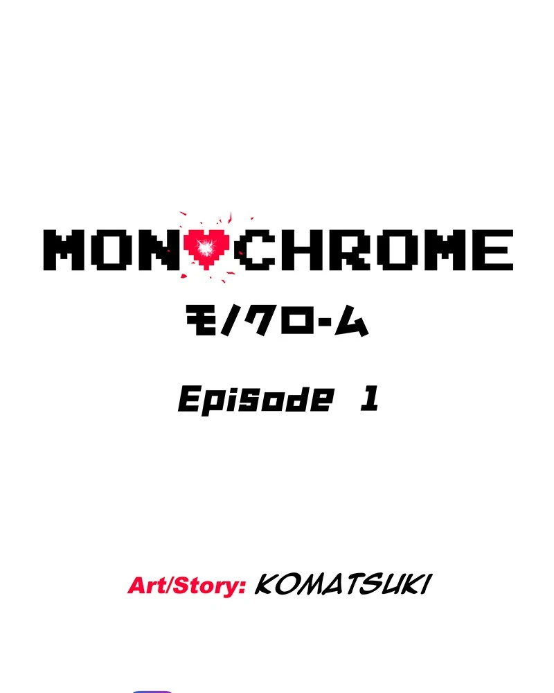 Monochrome - Chapter 1