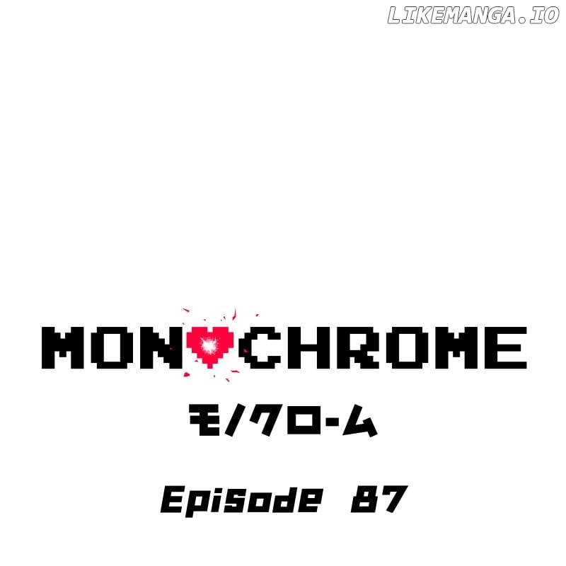 Monochrome - Chapter 87