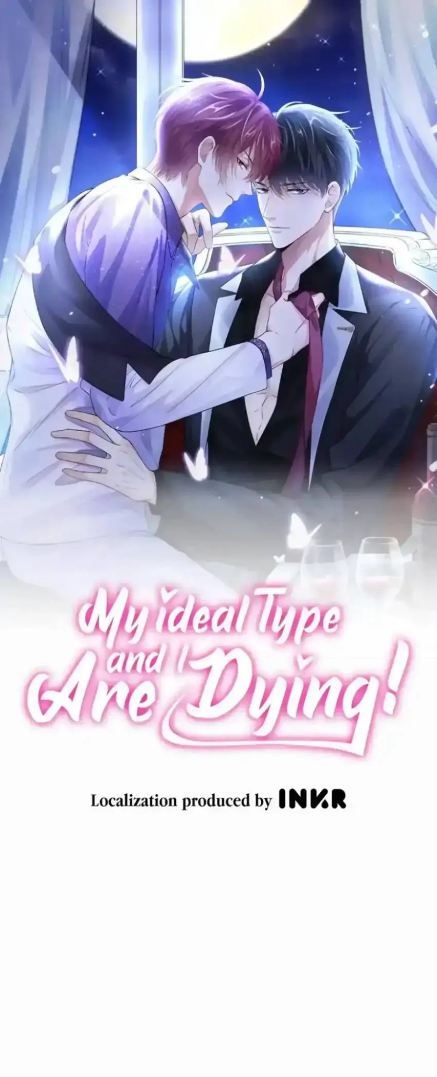 I And My Ideal Type Are Dying! - Chapter 97