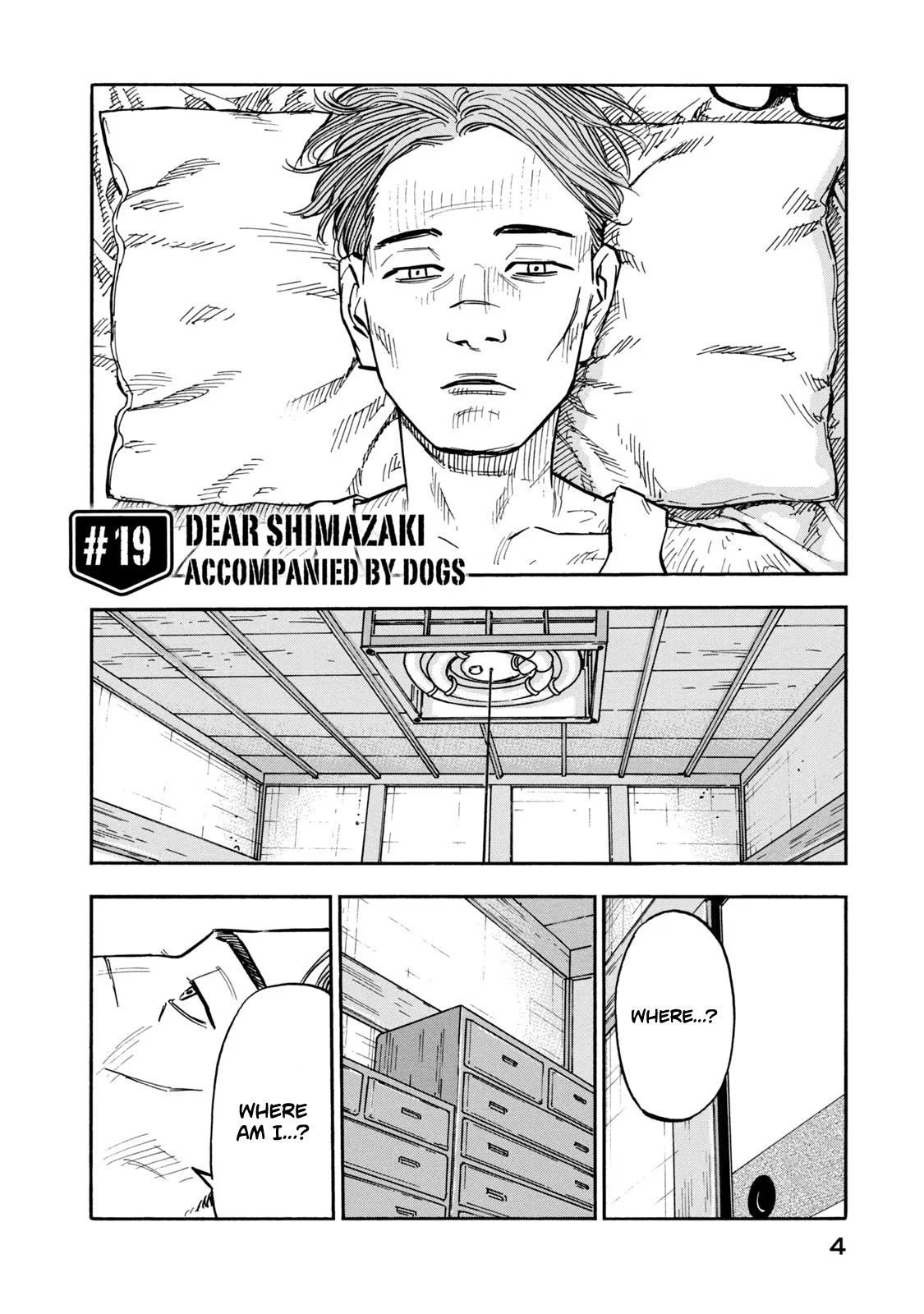 Dear Shimazaki In The Peaceful Land - Vol.3 Chapter 19: Dear Shimazaki Accompaned By Dogs