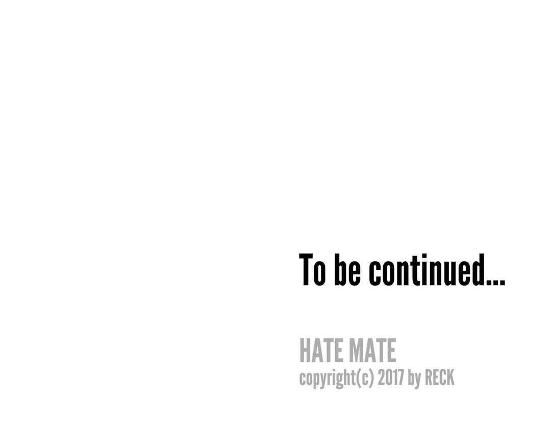 Hate Mate - Chapter 9