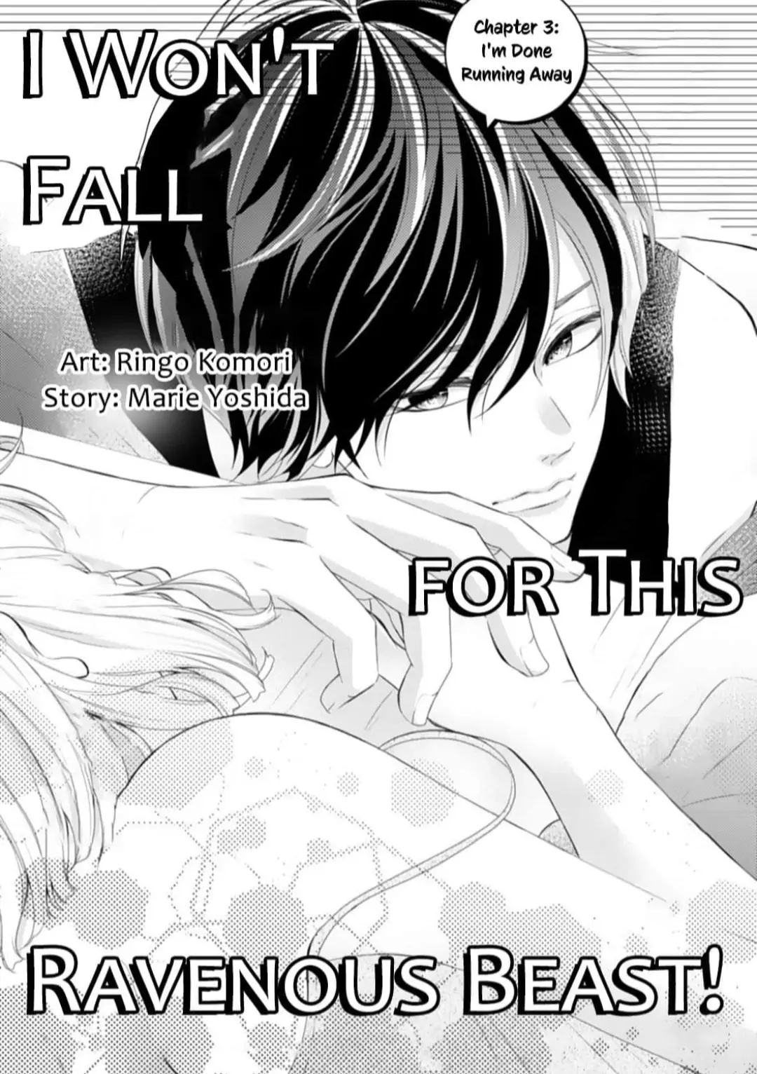 I Won't Fall For This Ravenous Beast! - Chapter 3