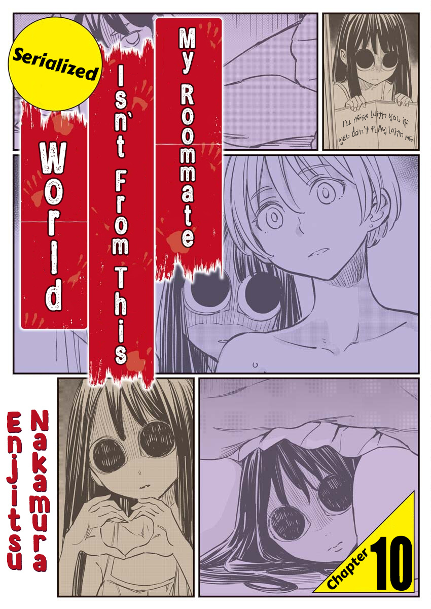 My Roommate Isn't From This World (Serialized Version) - Vol.1 Chapter 10: Shine, Shine, Shine Main Character Of Tomorrow