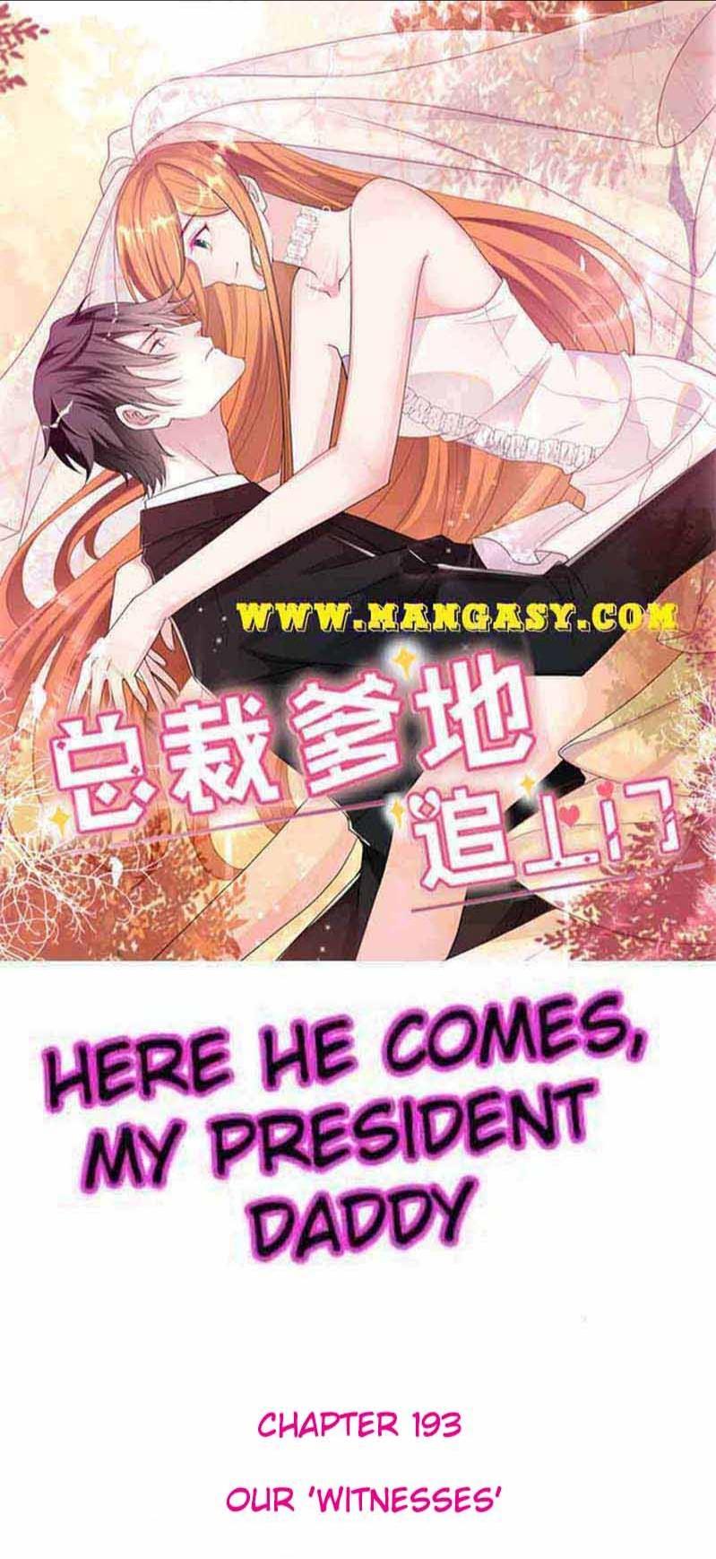 President Daddy Is Chasing You - Chapter 193