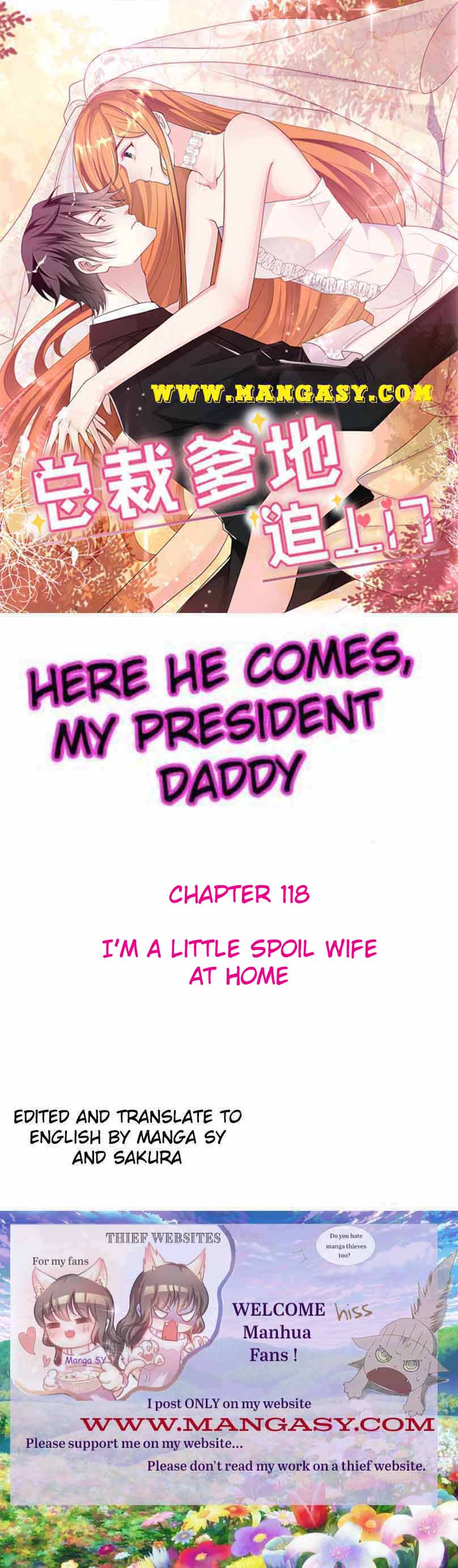 President Daddy Is Chasing You - Chapter 118