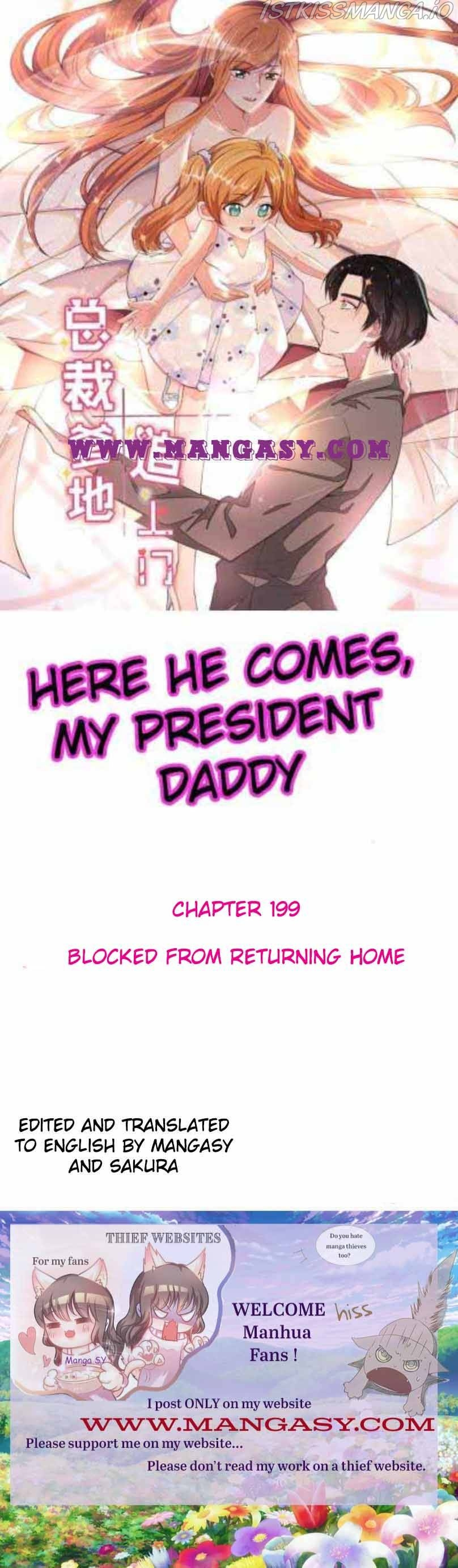 President Daddy Is Chasing You - Chapter 199