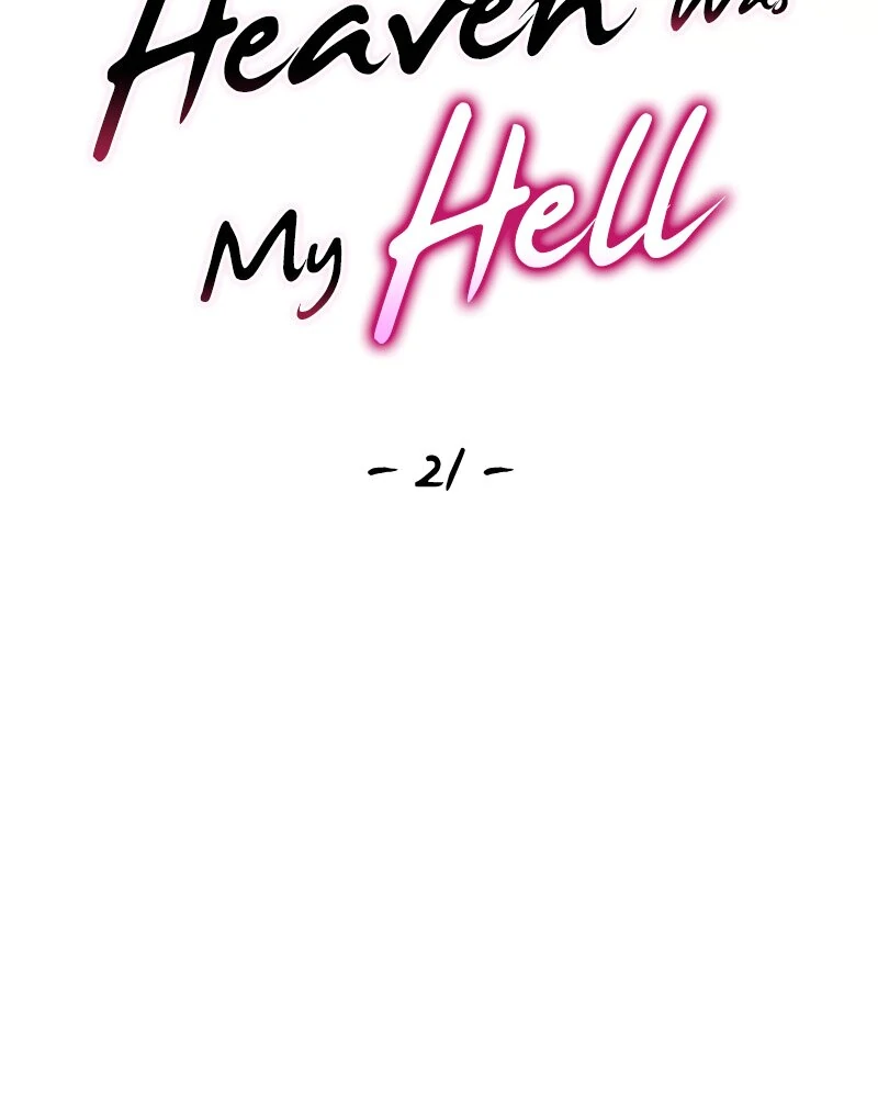 Heaven Was My Hell - Chapter 21