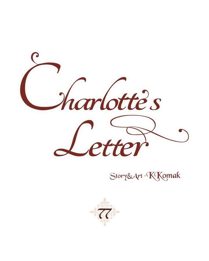 Charlotte’s Letter - Chapter 77