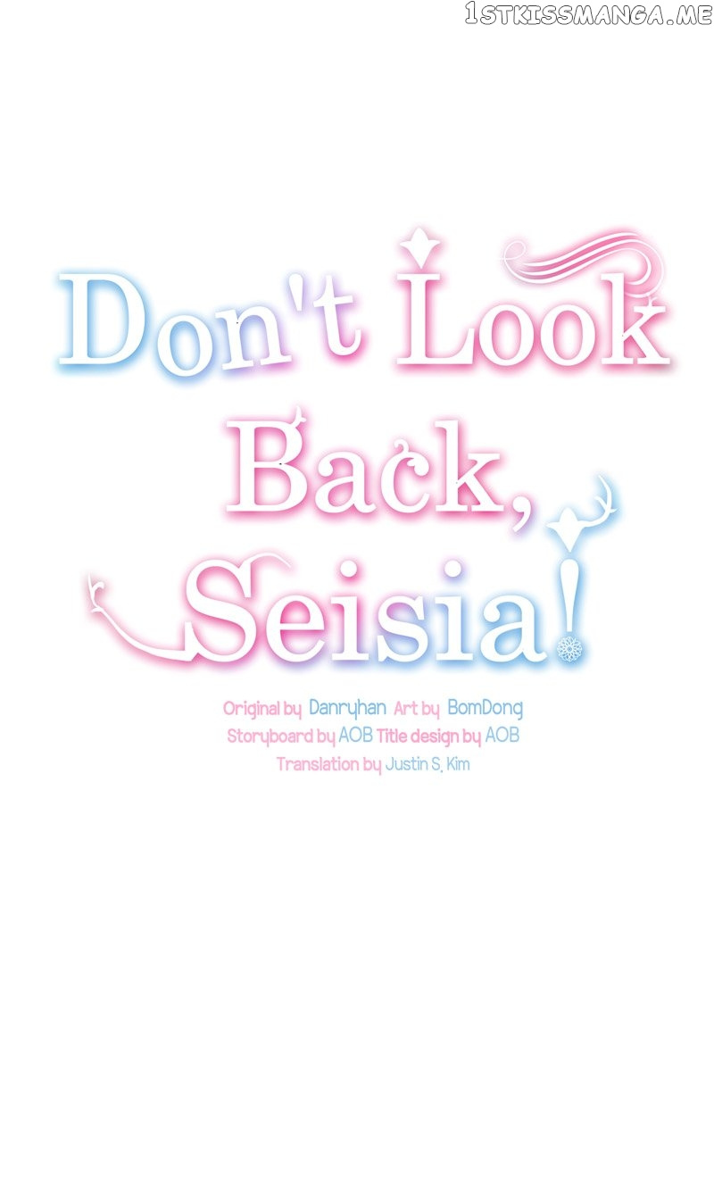 Don’T Look Back, Seisia! - Chapter 43