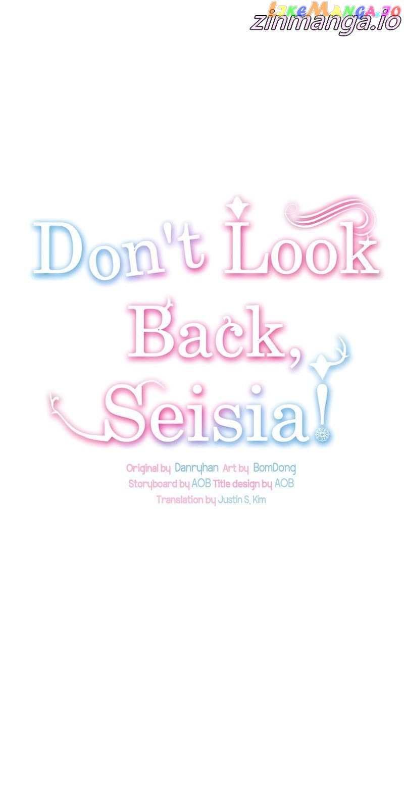 Don’T Look Back, Seisia! - Chapter 58