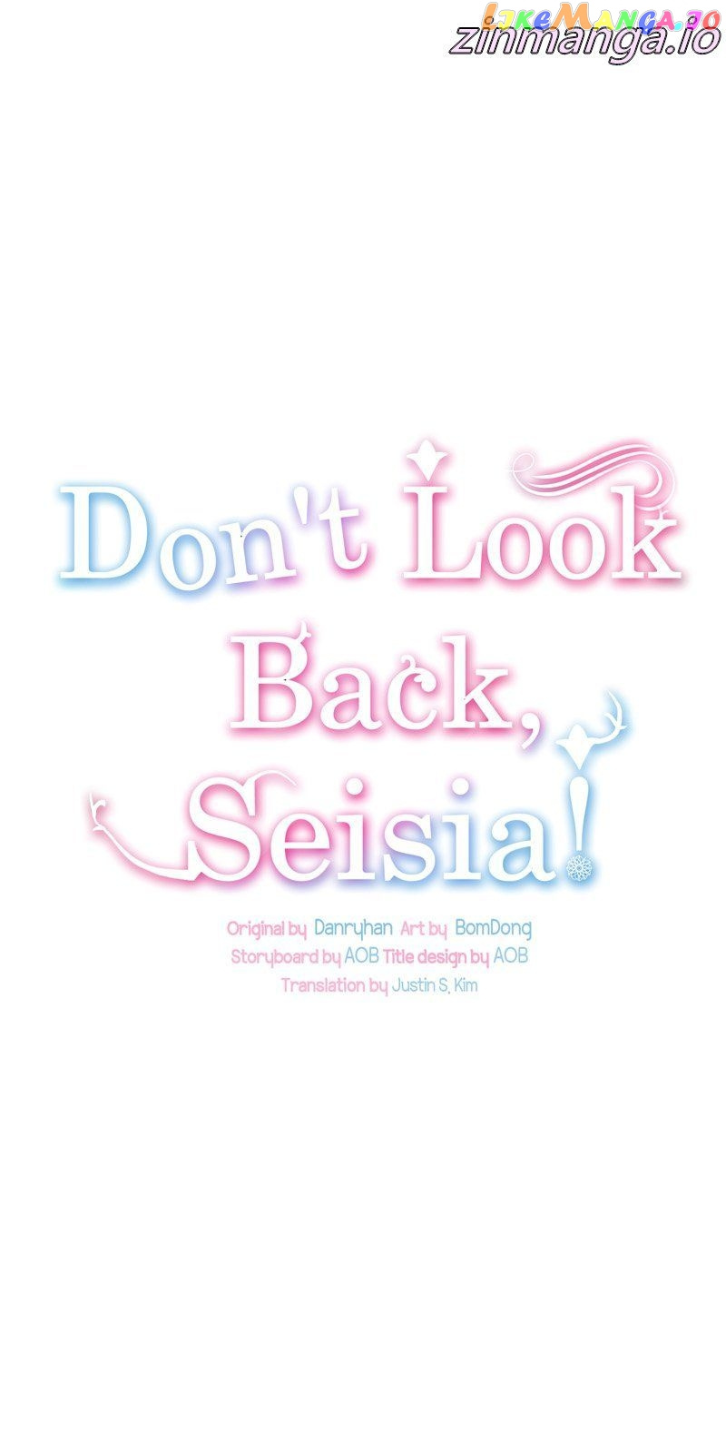 Don’T Look Back, Seisia! - Chapter 57