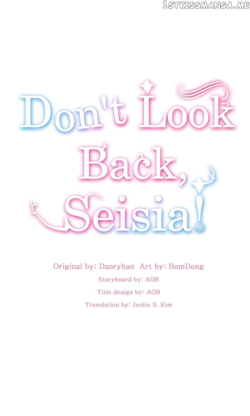 Don’T Look Back, Seisia! - Chapter 41