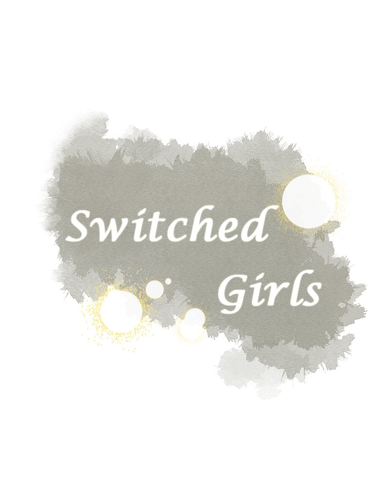 Switched Girls - Chapter 22: The Best Friend~