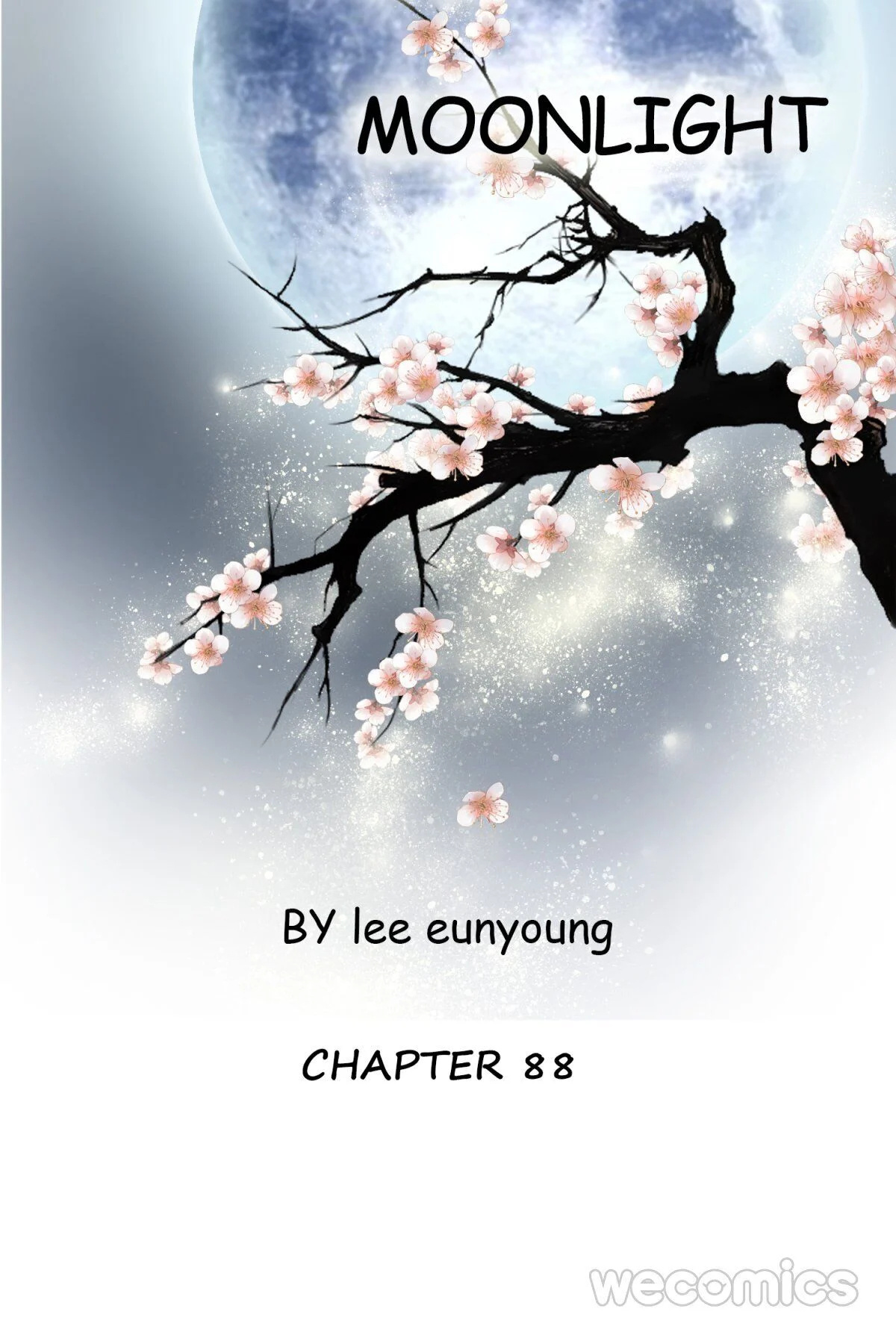 Under The Moonlight - Chapter 88