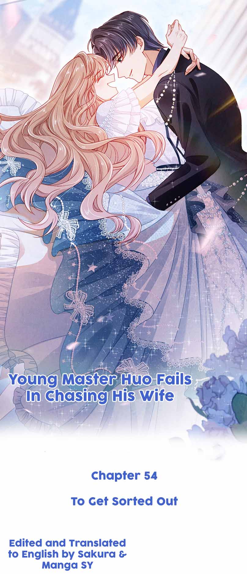 Master Huo Fails To Pursue His Wife - Chapter 54