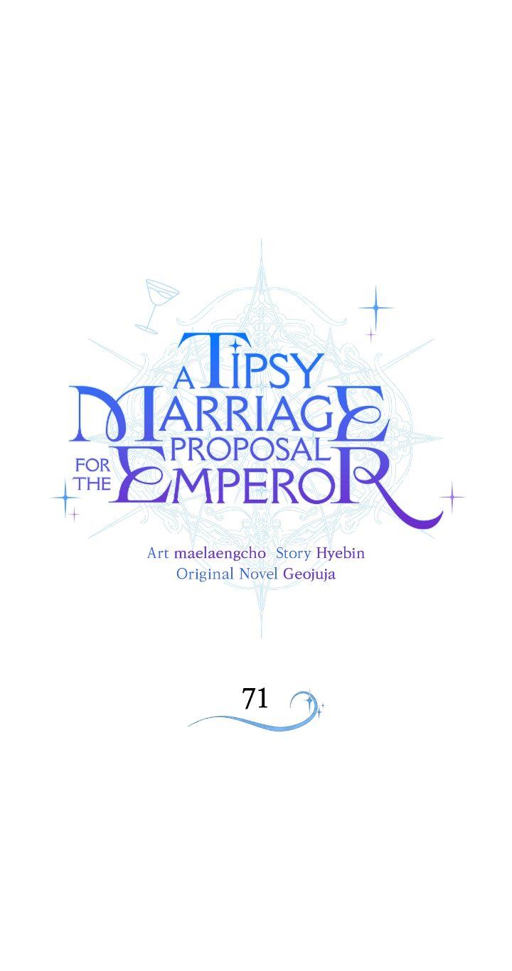 A Tipsy Marriage Proposal For The Emperor - Chapter 71