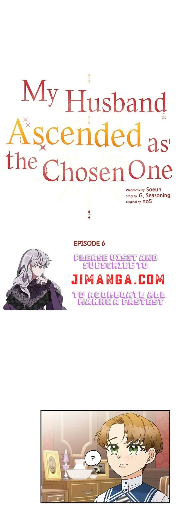 My Husband Ascended As The Chosen One - Chapter 6