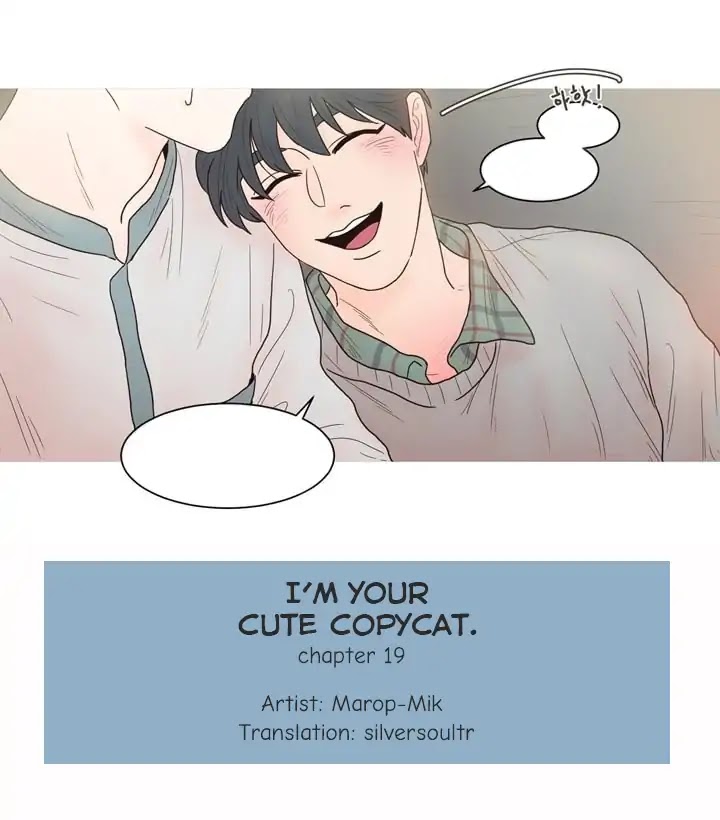 I'm Your Cute Copycat! - Chapter 19