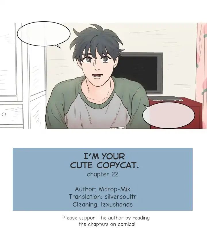 I'm Your Cute Copycat! - Chapter 22