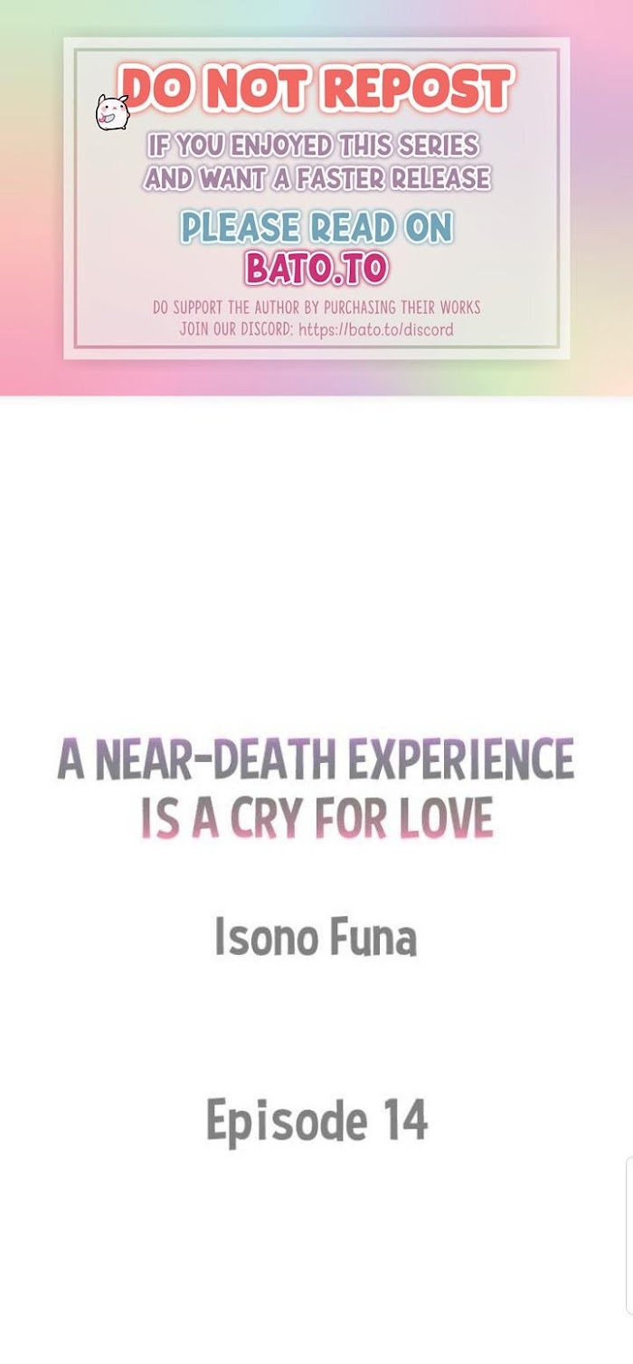 A Near-Death Experience Is A Cry For Love - Chapter 14