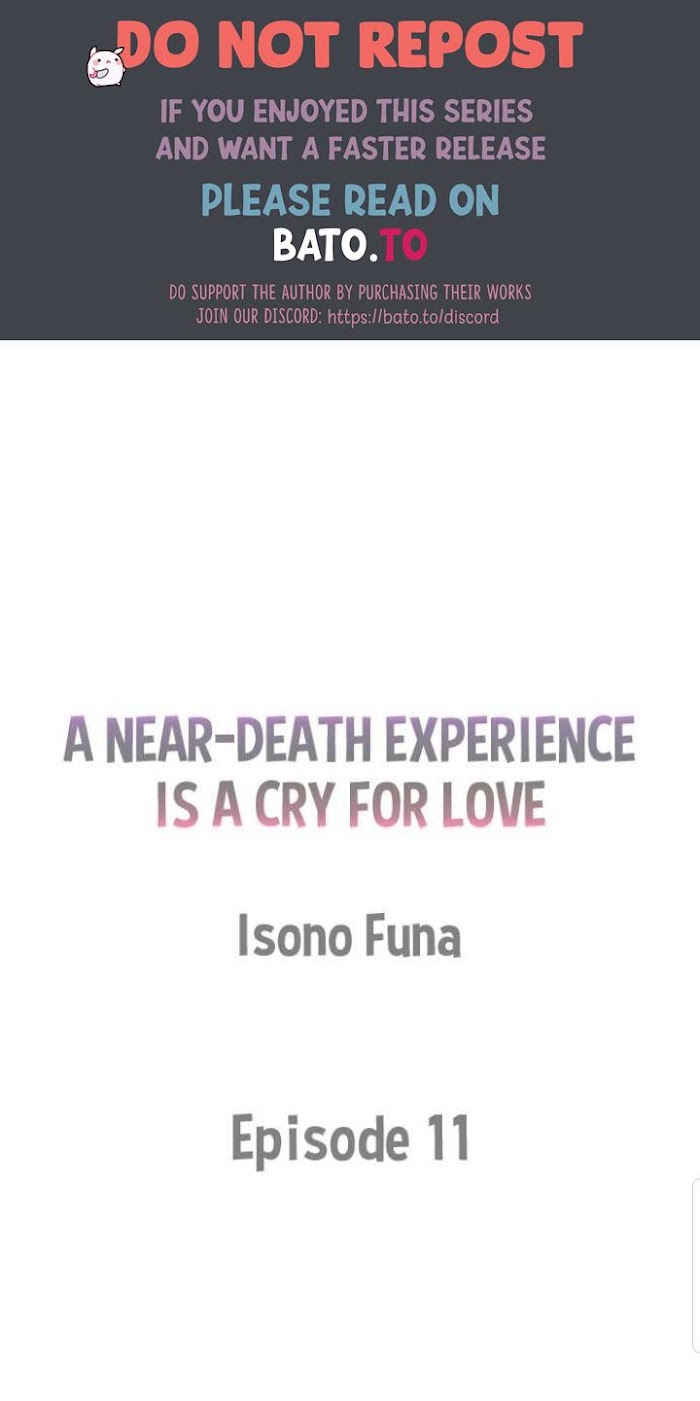 A Near-Death Experience Is A Cry For Love - Chapter 11