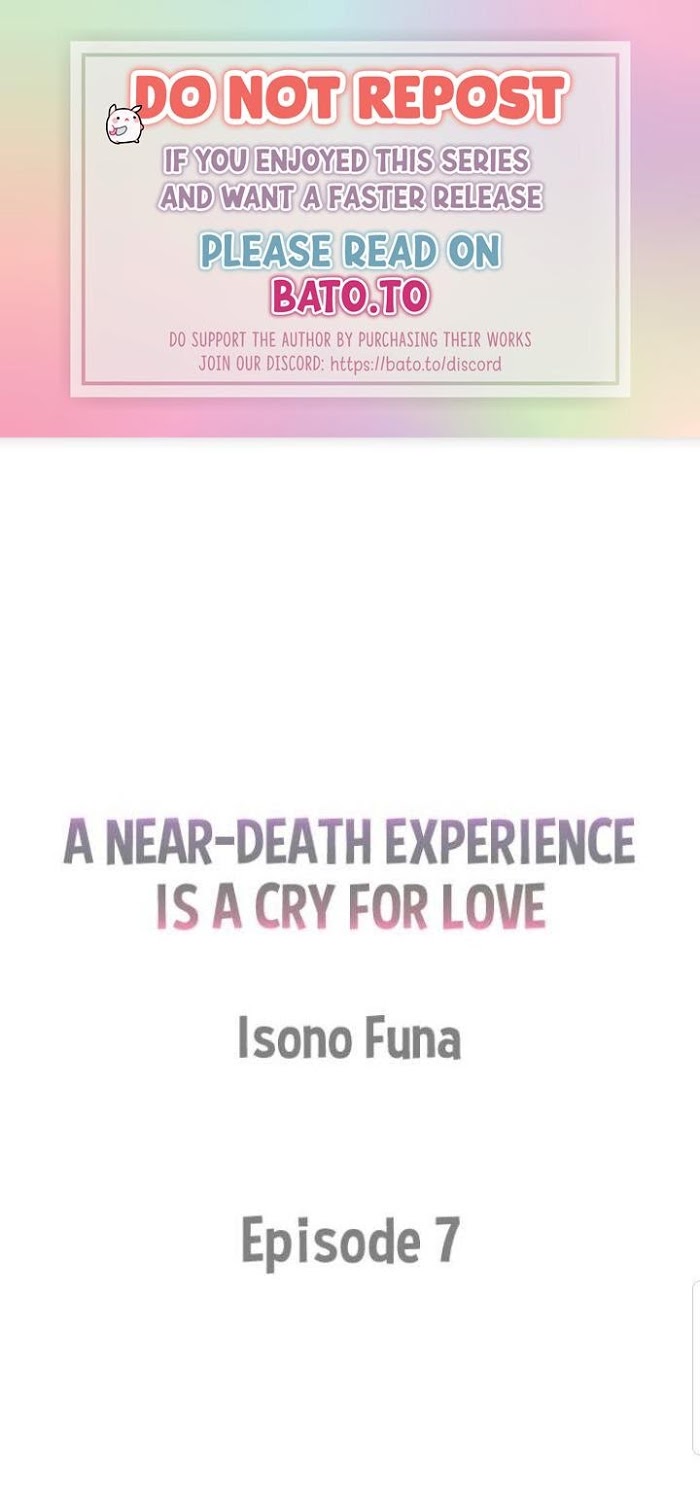 A Near-Death Experience Is A Cry For Love - Chapter 7