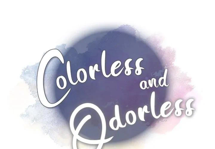 Colorless And Odorless - Chapter 20