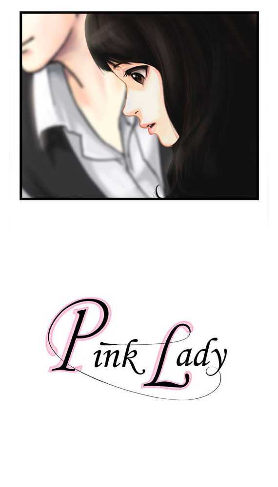 Pink Lady - Vol.1 Chapter 6