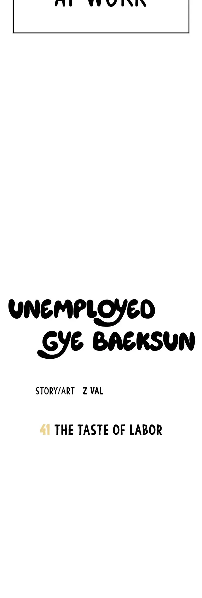 Unemployed Gye Baek Soon - Chapter 41: The Taste Of Labor (1)