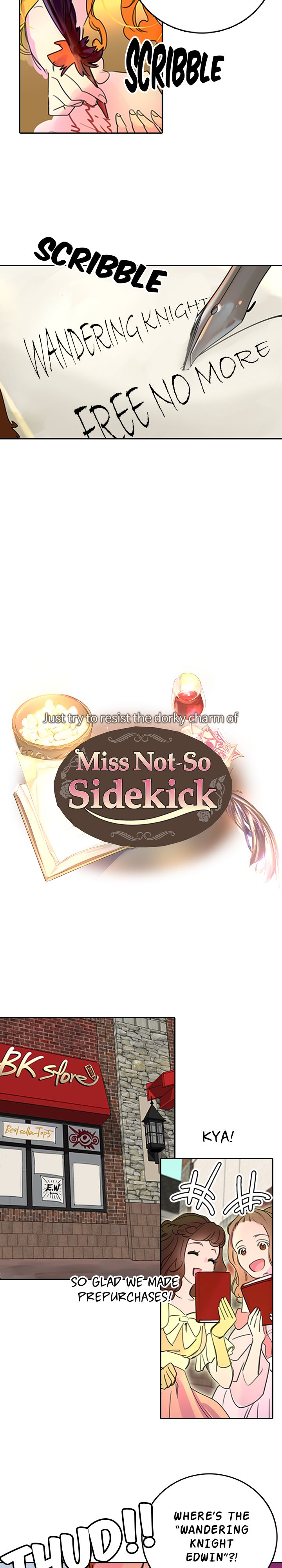 Miss Not-So Sidekick - Chapter 3