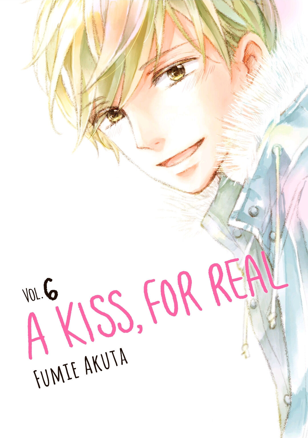 A Kiss, For Real - Volume 6 Chapter 21