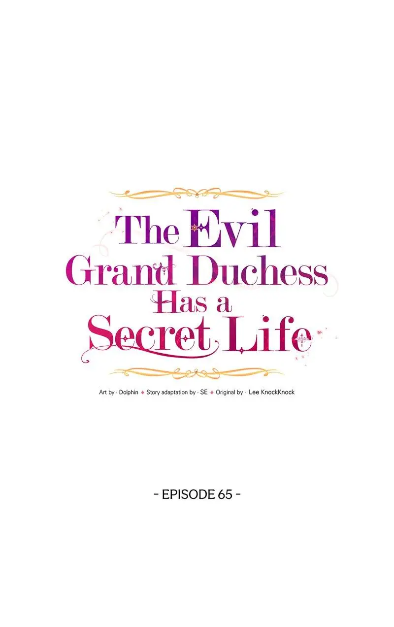 The Evil Grand Duchess Has A Secret Life - Chapter 65