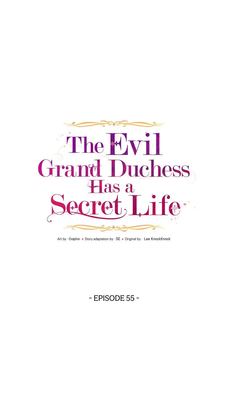 The Evil Grand Duchess Has A Secret Life - Chapter 55