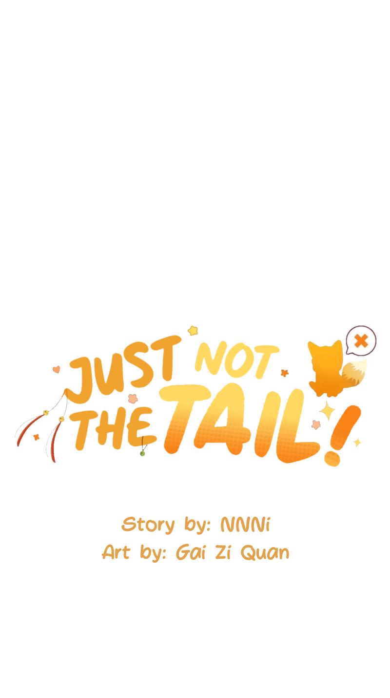 Just Not The Tail! - Chapter 5