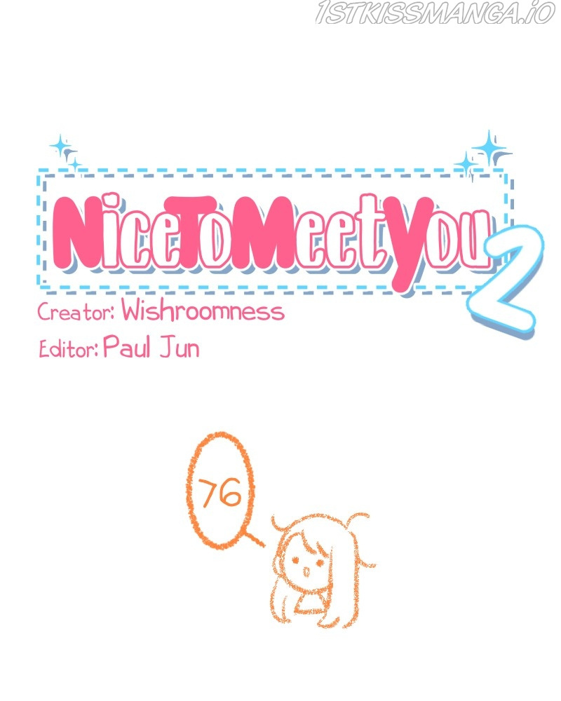 Nice To Meet You - Chapter 77